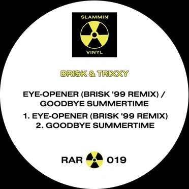 Eye-Opener (Brisk '99 remix) / Goodbye Summertime