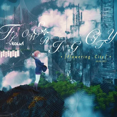 Flowering City by Kolaa - album cover