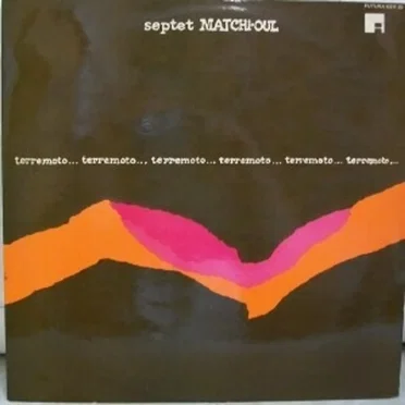 Terremoto by Septet Matchi-oul - album cover