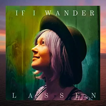 If I Wander by Lassen - album cover