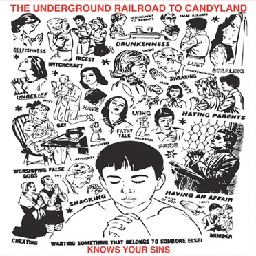 Knows Your Sins by The Underground Railroad to Candyland - album cover