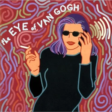 The Eye of Van Gogh by ZBS Foundation - album cover