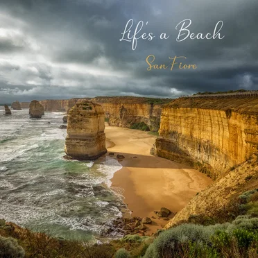 Life’s a Beach by San Fiore - album cover