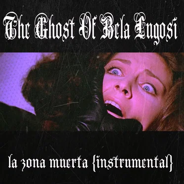 La Zona Muerta (instrumental)