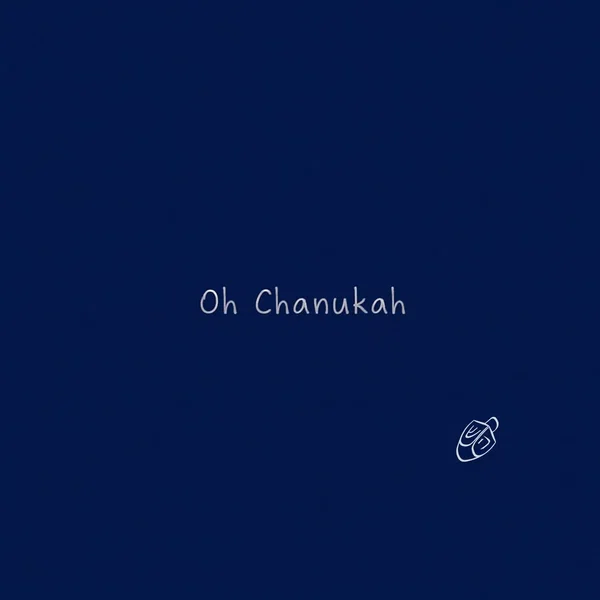 Oh Chanukah