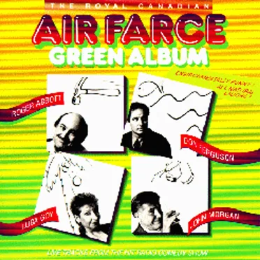 Green Album by Royal Canadian Air Farce - album cover