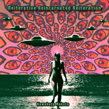 Reiterative Reincarnated Reiteration