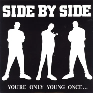 You're Only Young Once... by Side by Side - album cover