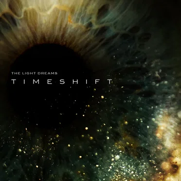 Timeshift by The Light Dreams - album cover