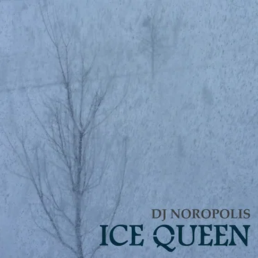 Ice Queen by DJ Noropolis - album cover
