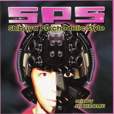 SPS SHIBUYA PSYCHEDELIC STYLE by Various Artists - album cover