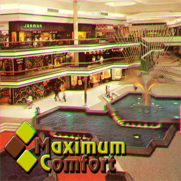 MAXIMUM COMFORT