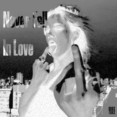 Never Fell in Love EP