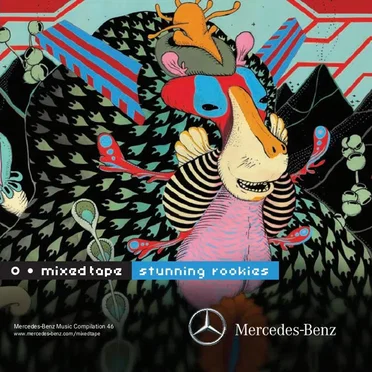 Mercedes-Benz Mixed Tape 46: Stunning Rookies by Various Artists - album cover