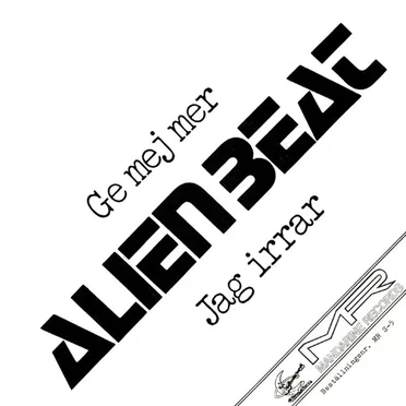Ge mej mer by Alien Beat - album cover