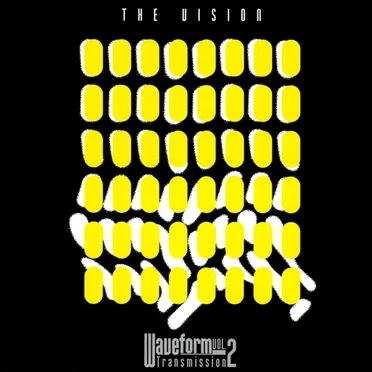 Waveform Transmission, Volume 2 by The Vision - album cover