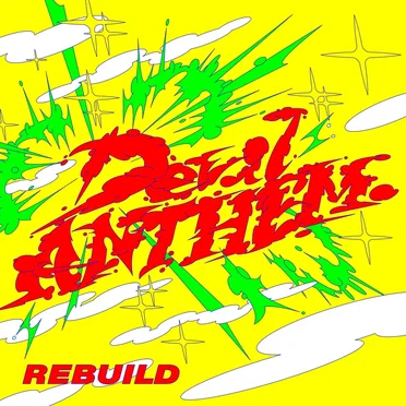 REBUILD by Devil ANTHEM. - album cover