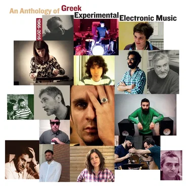An Anthology of Greek Experimental Electronic Music by Various Artists - album cover