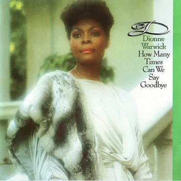 How Many Times Can We Say Goodbye