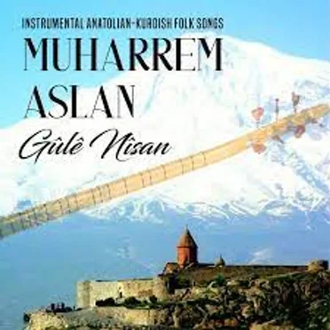 Gûlê Nîsan by Muharrem Aslan - album cover