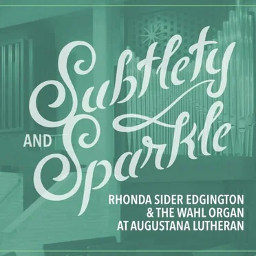 Subtlety and Sparkle by Rhonda Sider Edgington - album cover