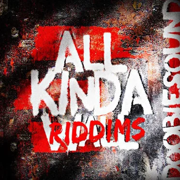 All Kinda Riddims by DoobieSound - album cover