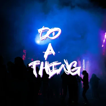 Do a Thing