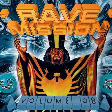 Rave Mission, Volume 08 by Various Artists - album cover