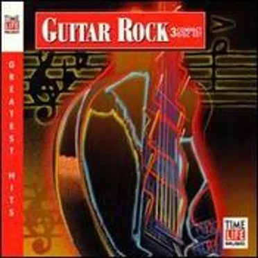 Guitar Rock: Greatest Hits, Volume 2 by Various Artists - album cover