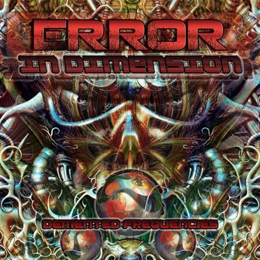 Demented Frequencies by Error in Dimension - album cover