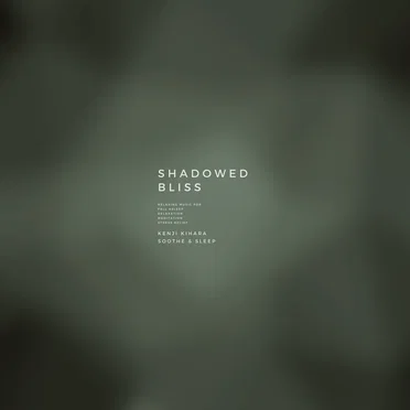 Shadowed Bliss