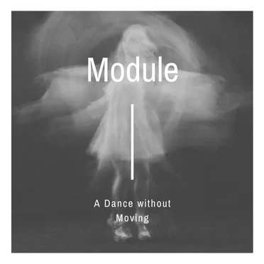 A Dance Without Moving by Module - album cover