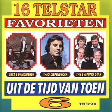 16 Telstar favorieten uit de tijd van toen, 6 by Various Artists - album cover
