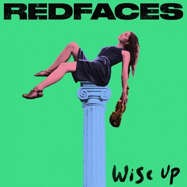 Wise Up by RedFaces - album cover