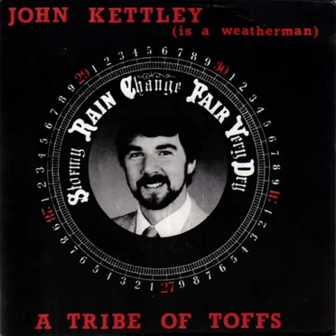 John Kettley (Is a Weatherman) by A Tribe of Toffs - album cover