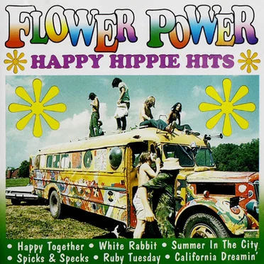 Flower Power - Happy Hippie Hits by Various Artists - album cover