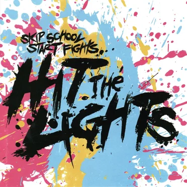 Skip School, Start Fights