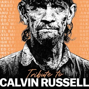 Tribute to Calvin Russell by Various Artists - album cover