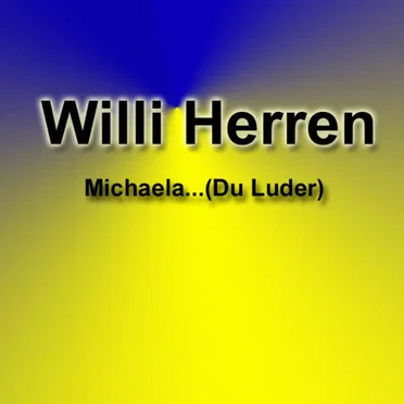 Michaela... (Du Luder)