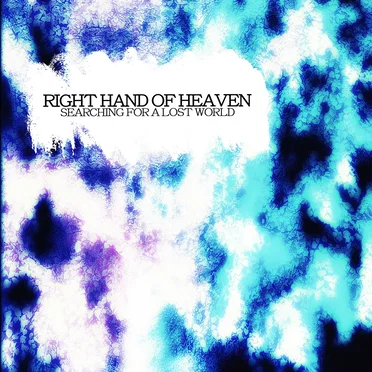 Searching for a Lost World by Right Hand of Heaven - album cover