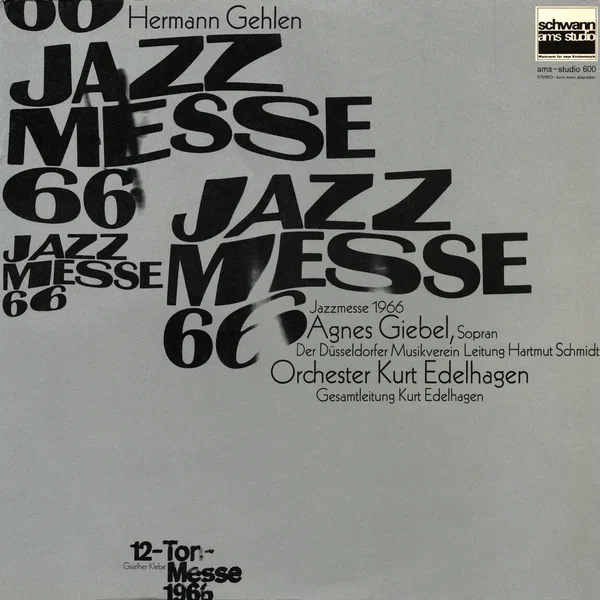 Hermann Gehlen: Jazzmesse / Giselher Klebe: 12‐Ton‐Messe
