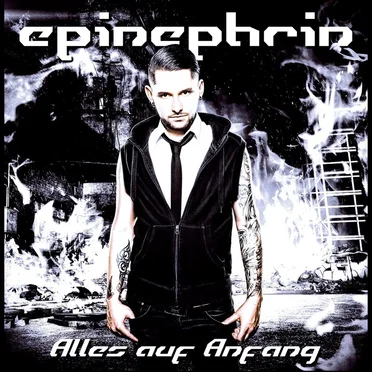 Alles Auf Anfang by Epinephrin - album cover