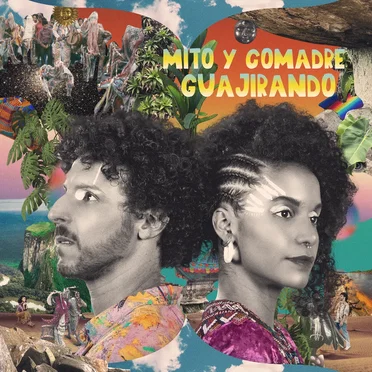 Guajirando by Mito y Comadre - album cover