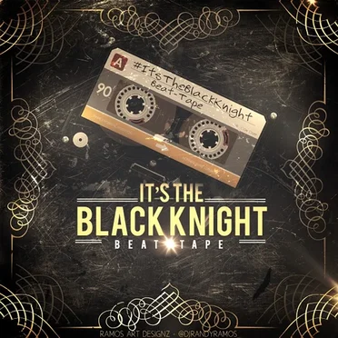 It's the Black Knight Beat Tape by Black Knight - album cover