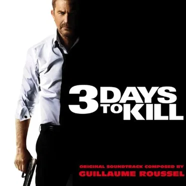 3 Days to Kill by Guillaume Roussel - album cover