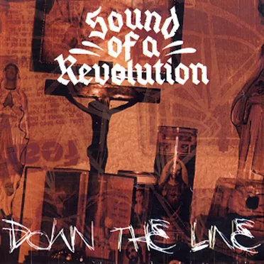 Down the Line by Sound of a Revolution - album cover