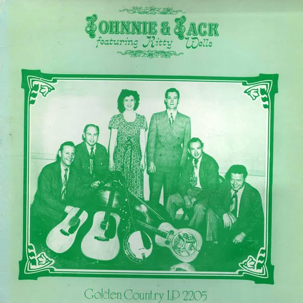 Johnnie & Jack featuring Kitty Wells