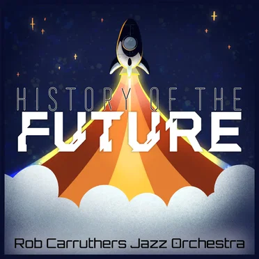 Rob Carruthers Jazz Orchestra