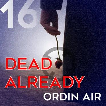 Dead Already by Ordin Air - album cover