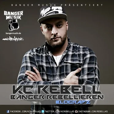 Banger Rebellieren: Blograpz by KC Rebell - album cover